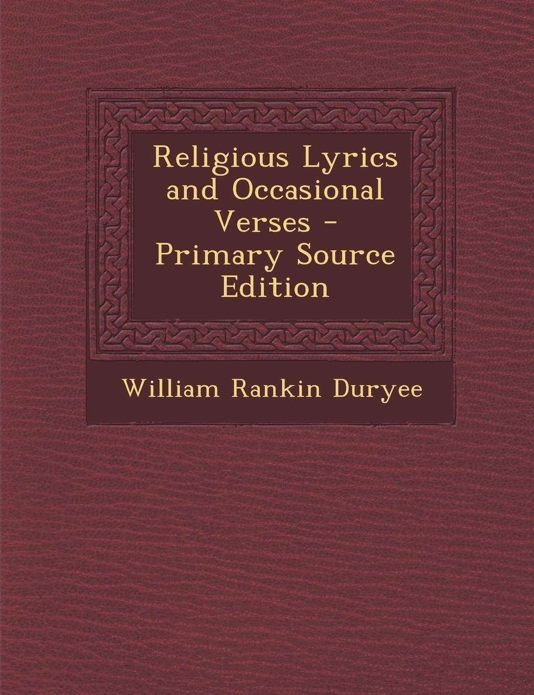 Religious Lyrics and Occasional Verses Politics & History