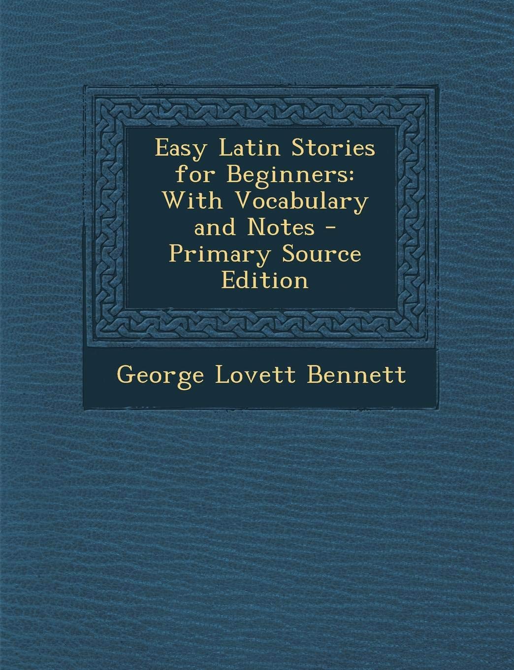 Easy Latin Stories for Beginners: With Vocabulary and Notes Foreign Languages ​​& Dictionaries