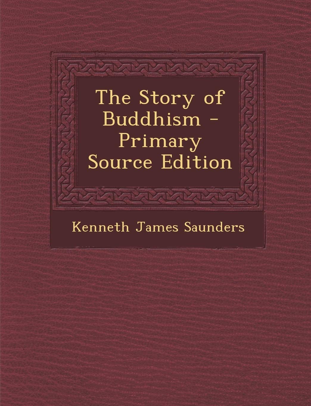 The Story of Buddhism Religion & Esotericism