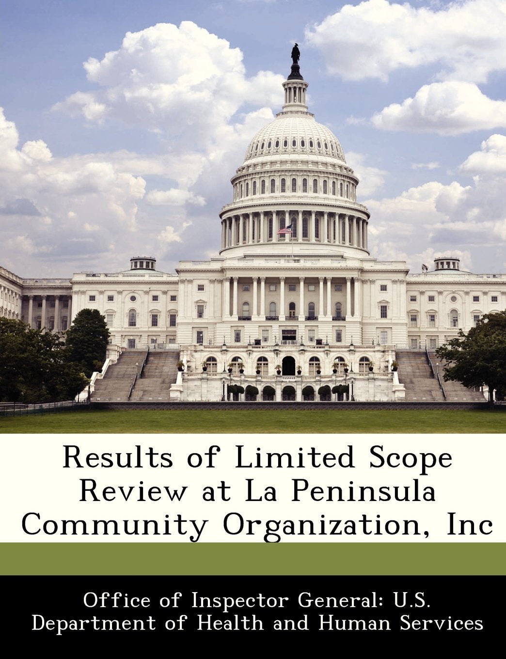 Results of Limited Scope Review at La Peninsula Community Organization, Inc Politics & History