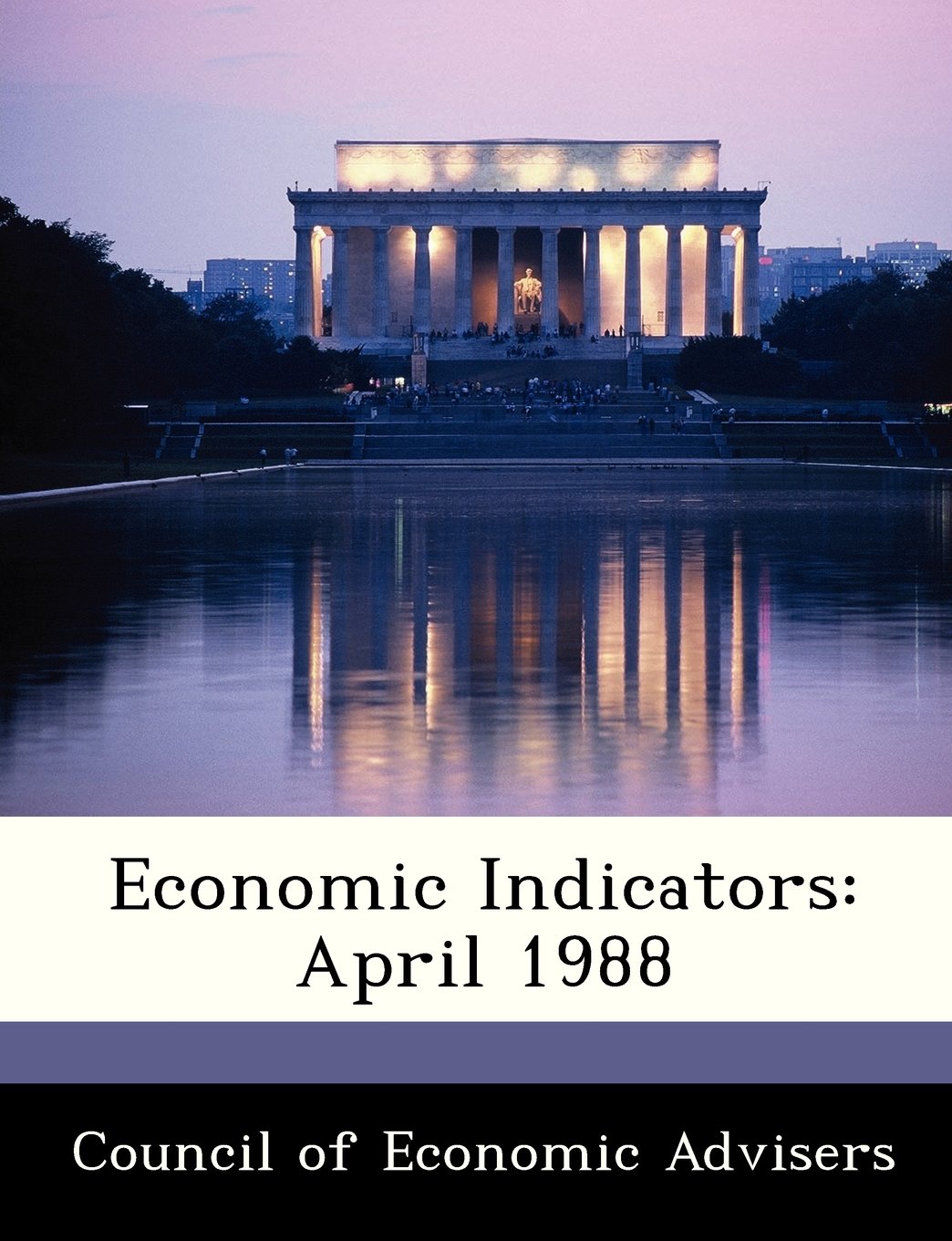 Economic Indicators: April 1988 Politics & History