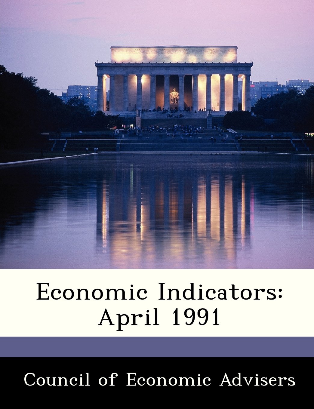 Economic Indicators: April 1991 Politics & History