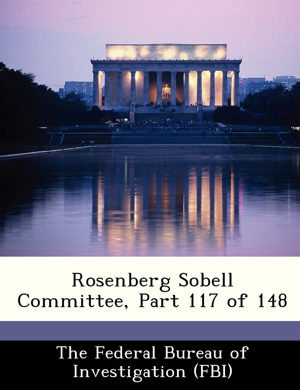 Rosenberg Sobell Committee, Part 117 of 148 Politics & History