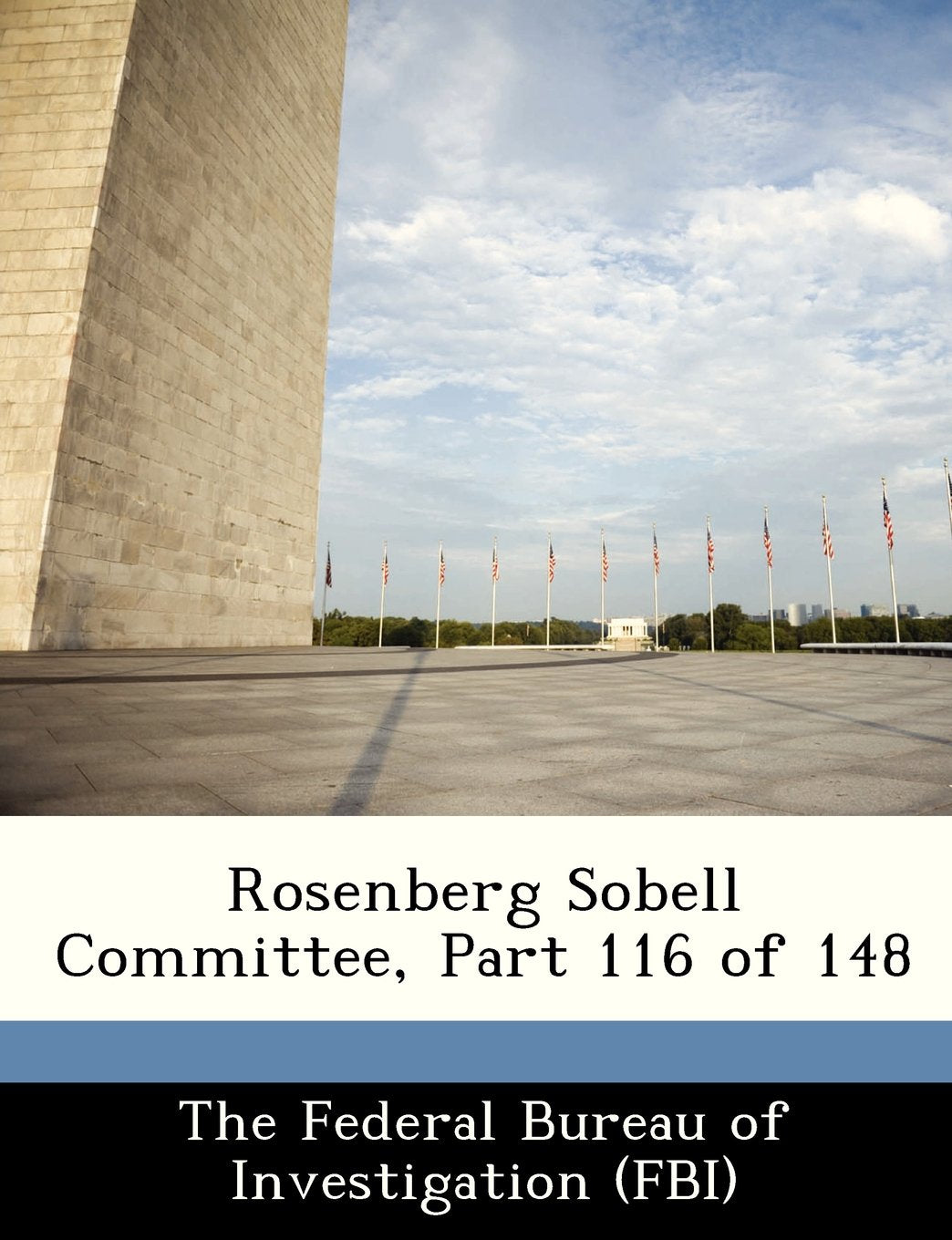 Rosenberg Sobell Committee, Part 116 of 148 Politics & History