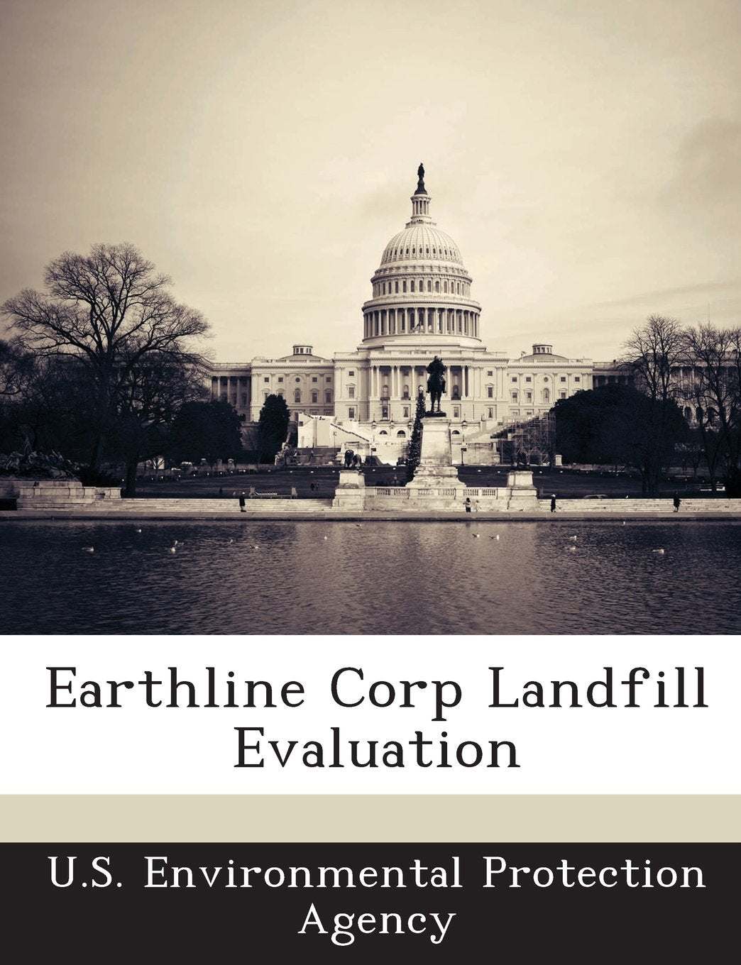 Earthline Corp Landfill Evaluation Politics & History