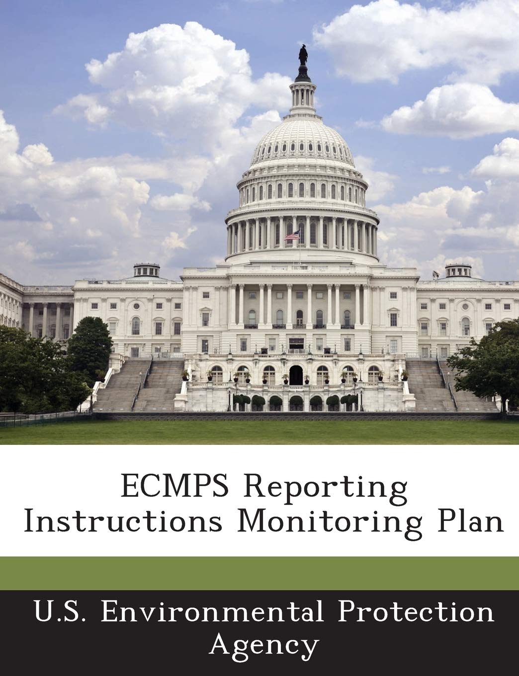 Ecmps Reporting Instructions Monitoring Plan Politics & History