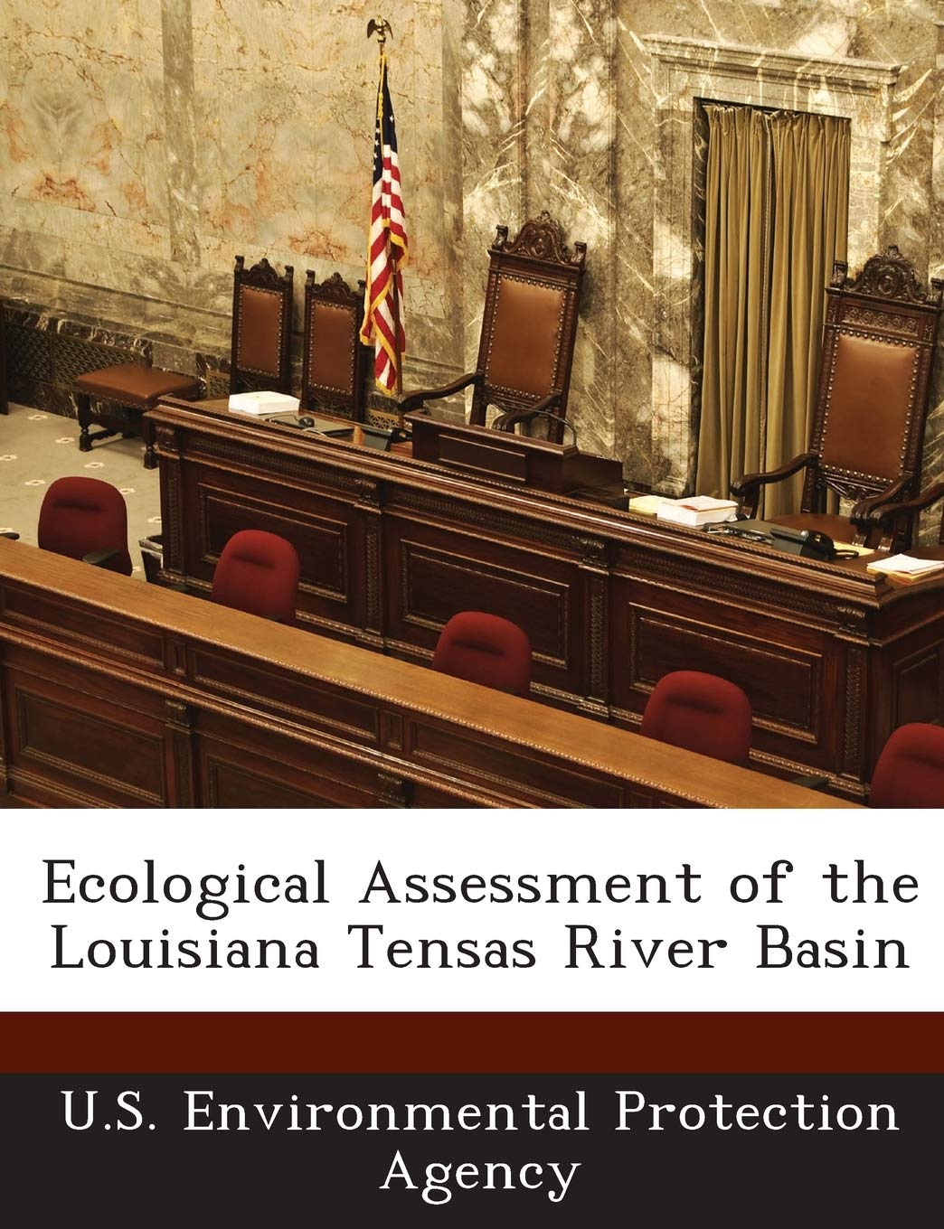 Ecological Assessment of the Louisiana Tensas River Basin Politics & History