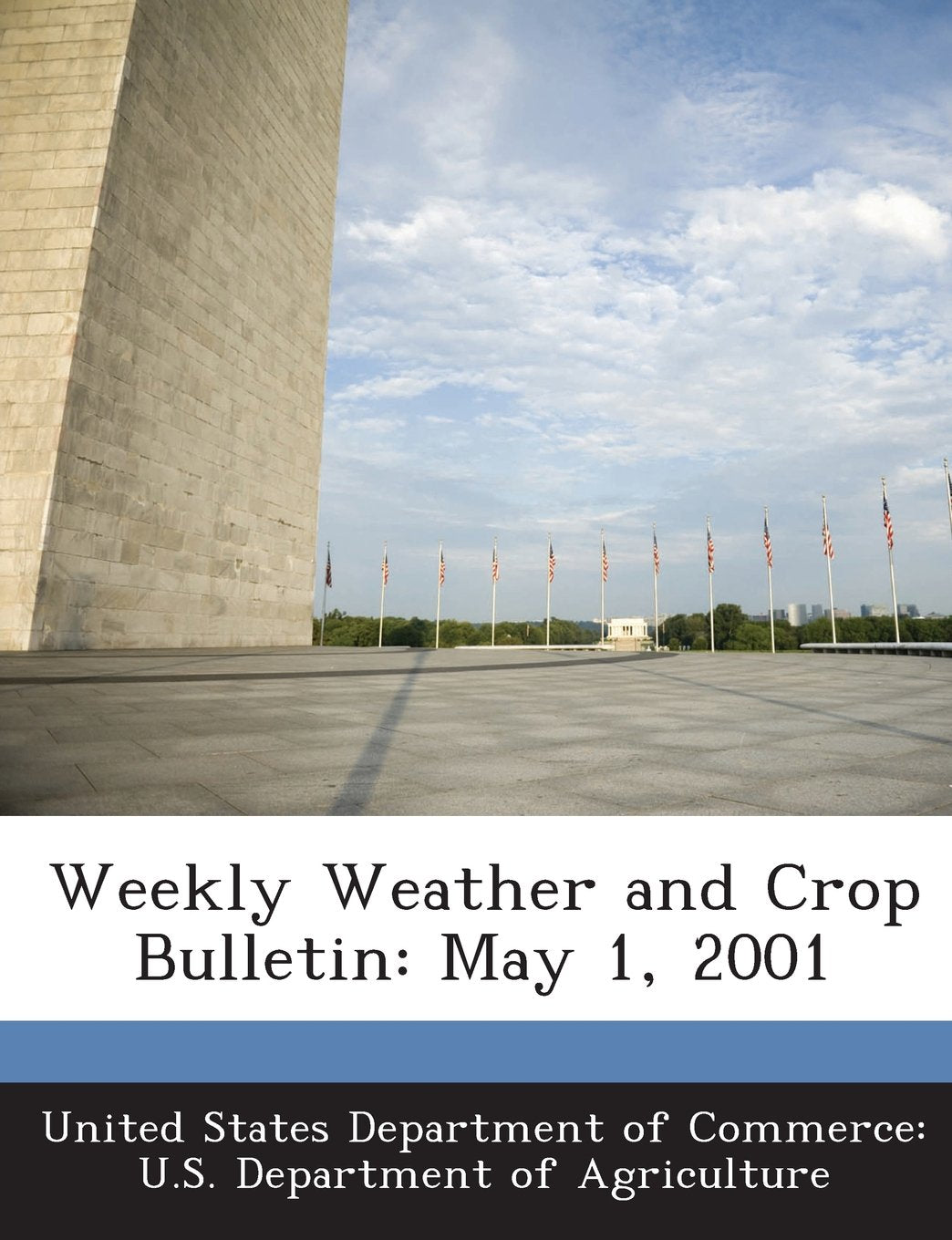 Weekly Weather and Crop Bulletin: May 1, 2001 Geology & Geography