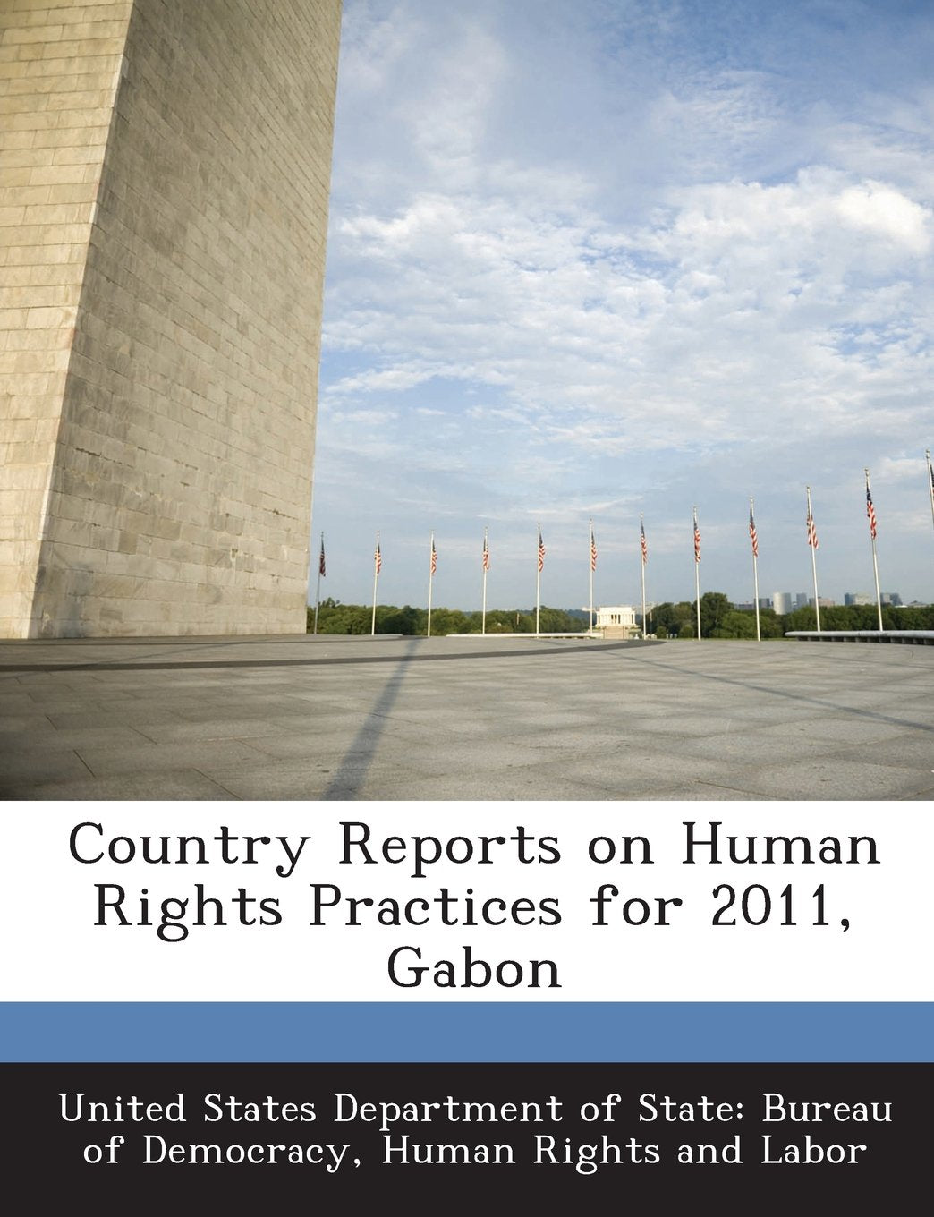 Country Reports on Human Rights Practices for 2011, Gabon Politics & History