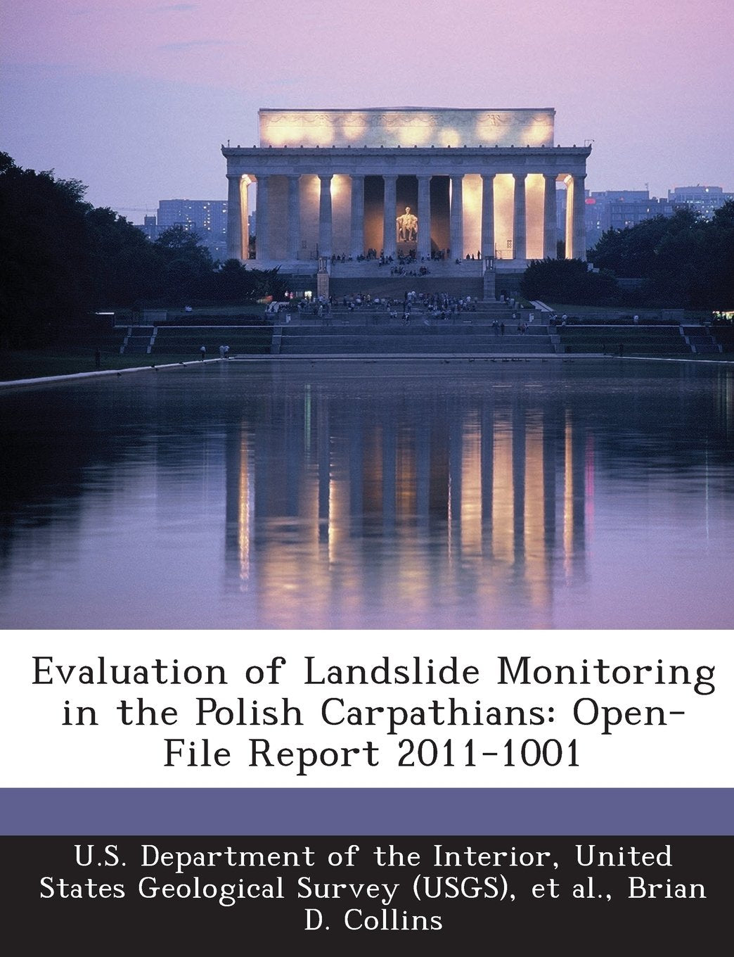Evaluation of Landslide Monitoring in the Polish Carpathians: Open-File Report 2011-1001 Politics & History