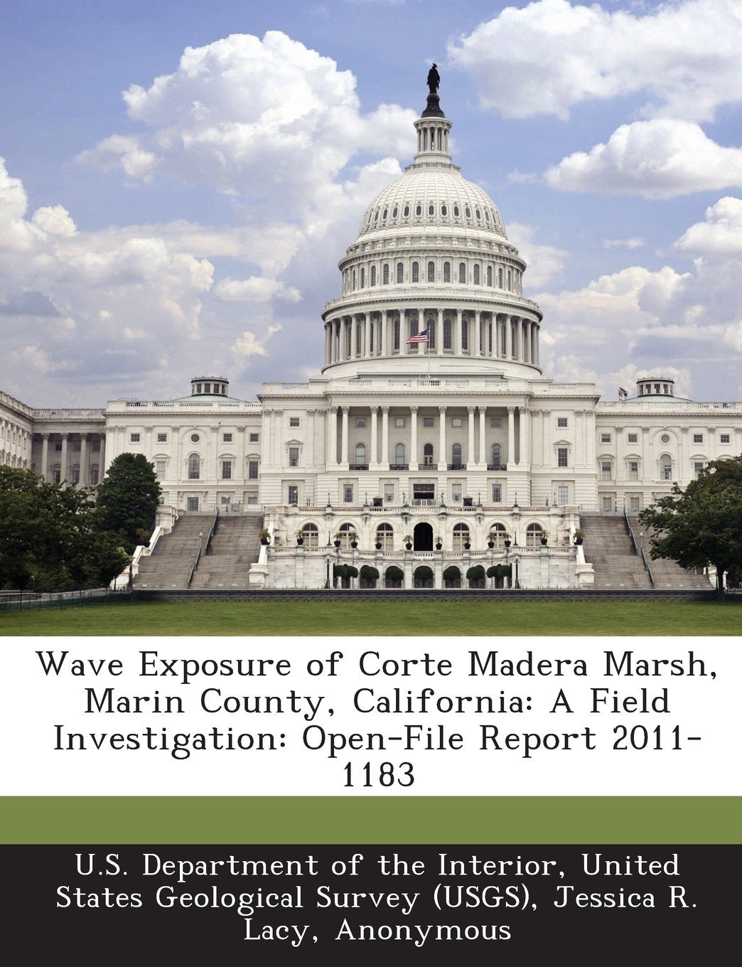 Wave Exposure of Corte Madera Marsh, Marin County, California: A Field Investigation: Open-File Report 2011-1183 Politics & History