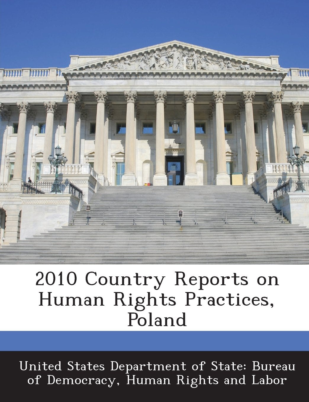 2010 Country Reports on Human Rights Practices, Poland book