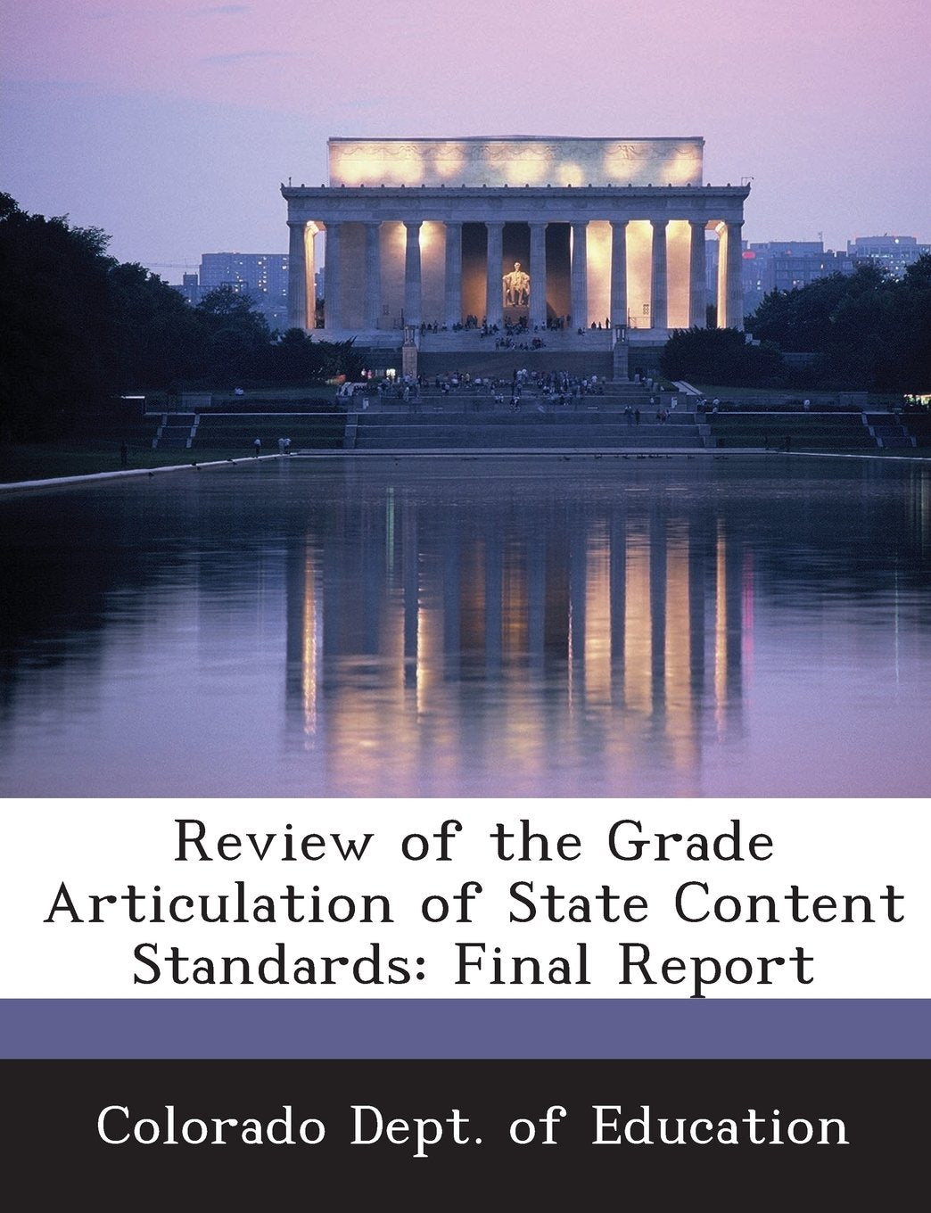 Review of the Grade Articulation of State Content Standards: Final Report Politics & History
