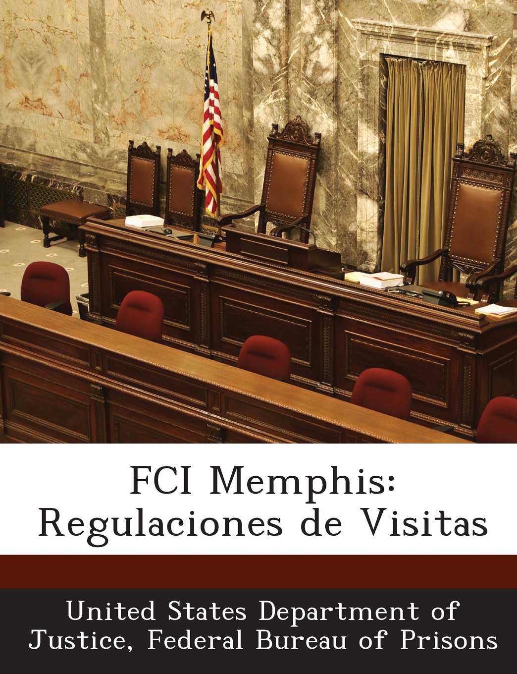 FCI Memphis: Regulaciones de Visitas (Spanish Edition) Politics & History