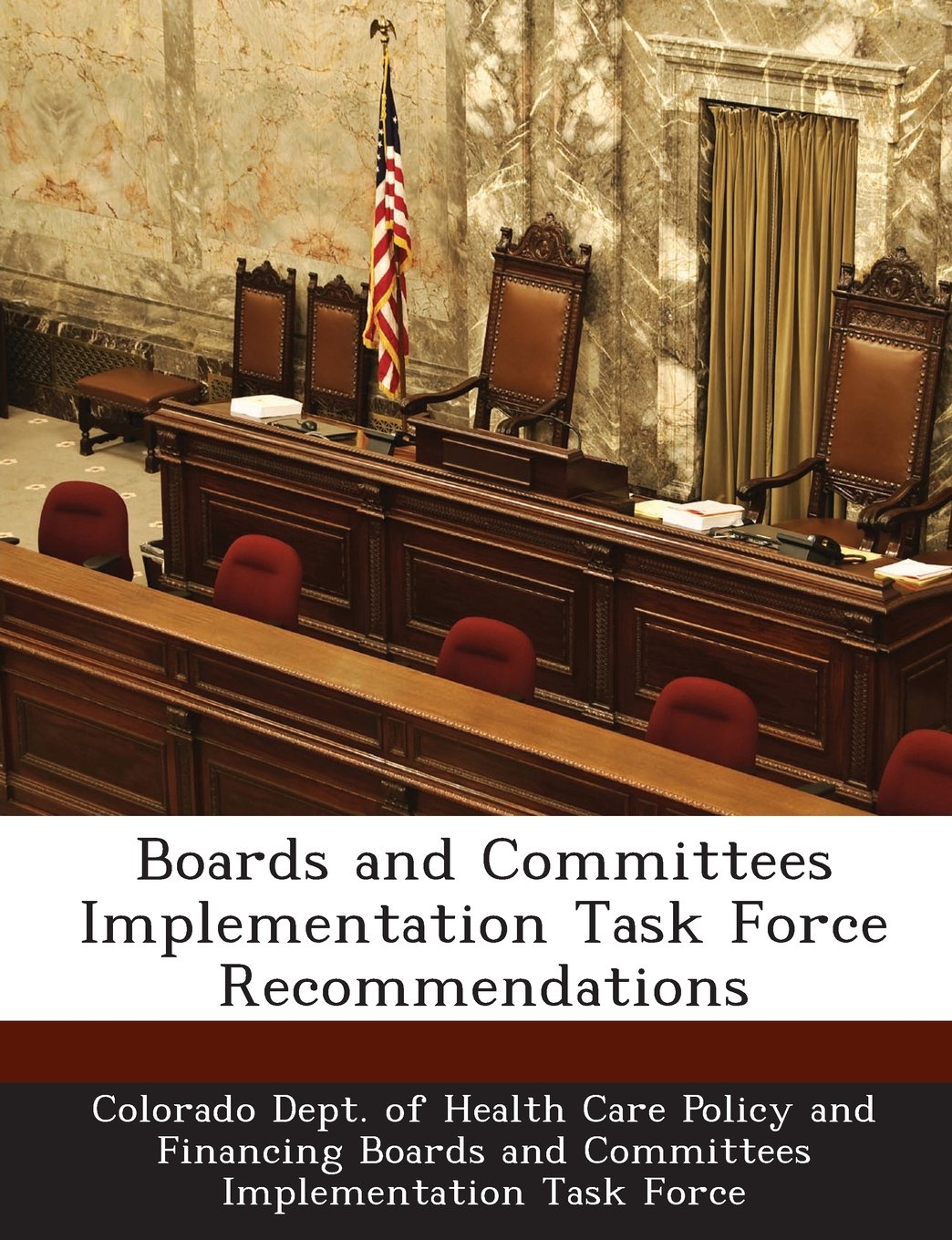 Boards and Committees Implementation Task Force Recommendations Politics & History
