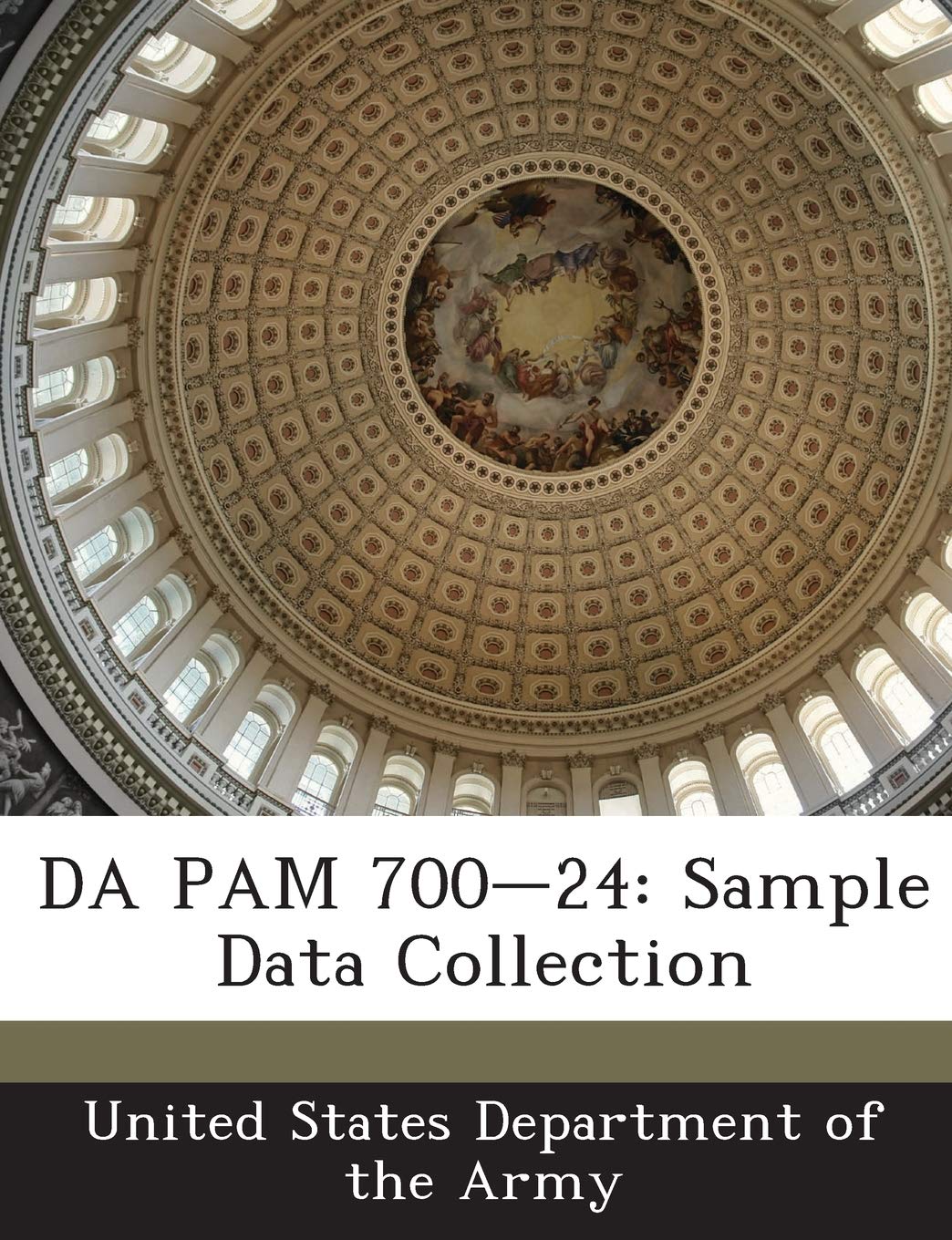 Da Pam 700-24: Sample Data Collection Politics & History