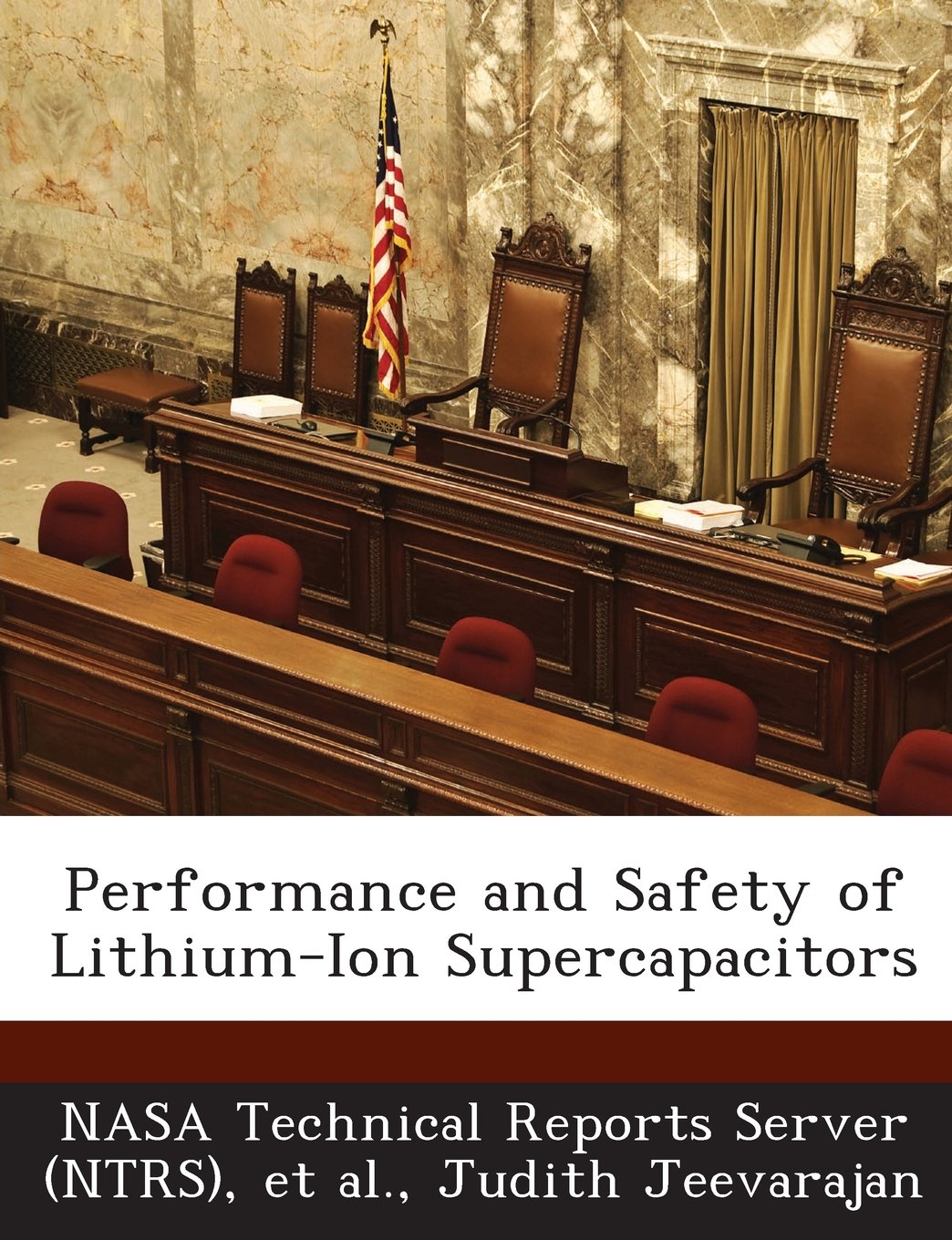 Performance and Safety of Lithium-Ion Supercapacitors Politics & History