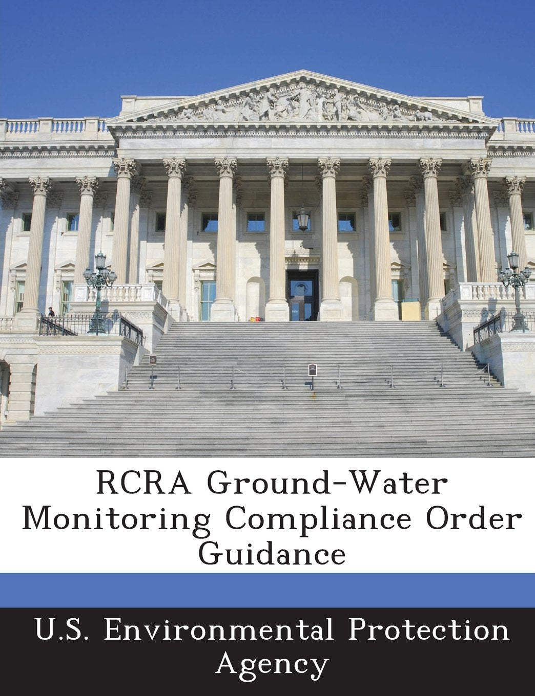 RCRA Ground-Water Monitoring Compliance Order Guidance Business, Finance & Career