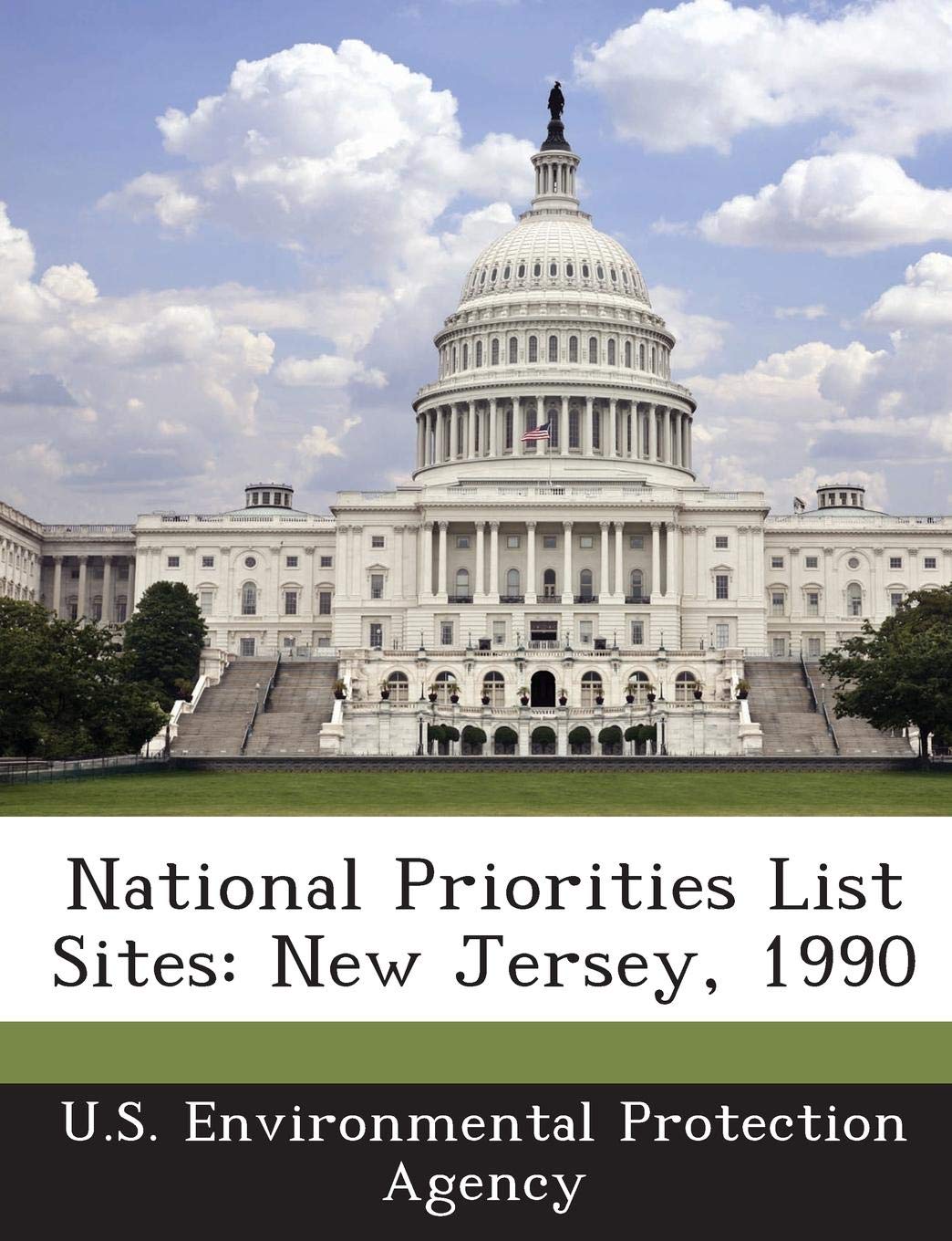 National Priorities List Sites: New Jersey, 1990 Politics & History