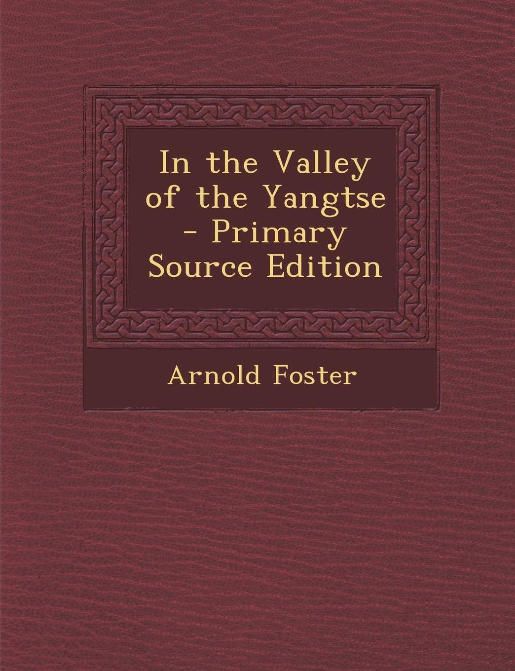 In the Valley of the Yangtse Contemporary literature