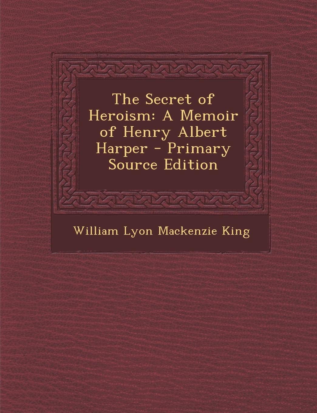 Secret of Heroism: A Memoir of Henry Albert Harper Manga
