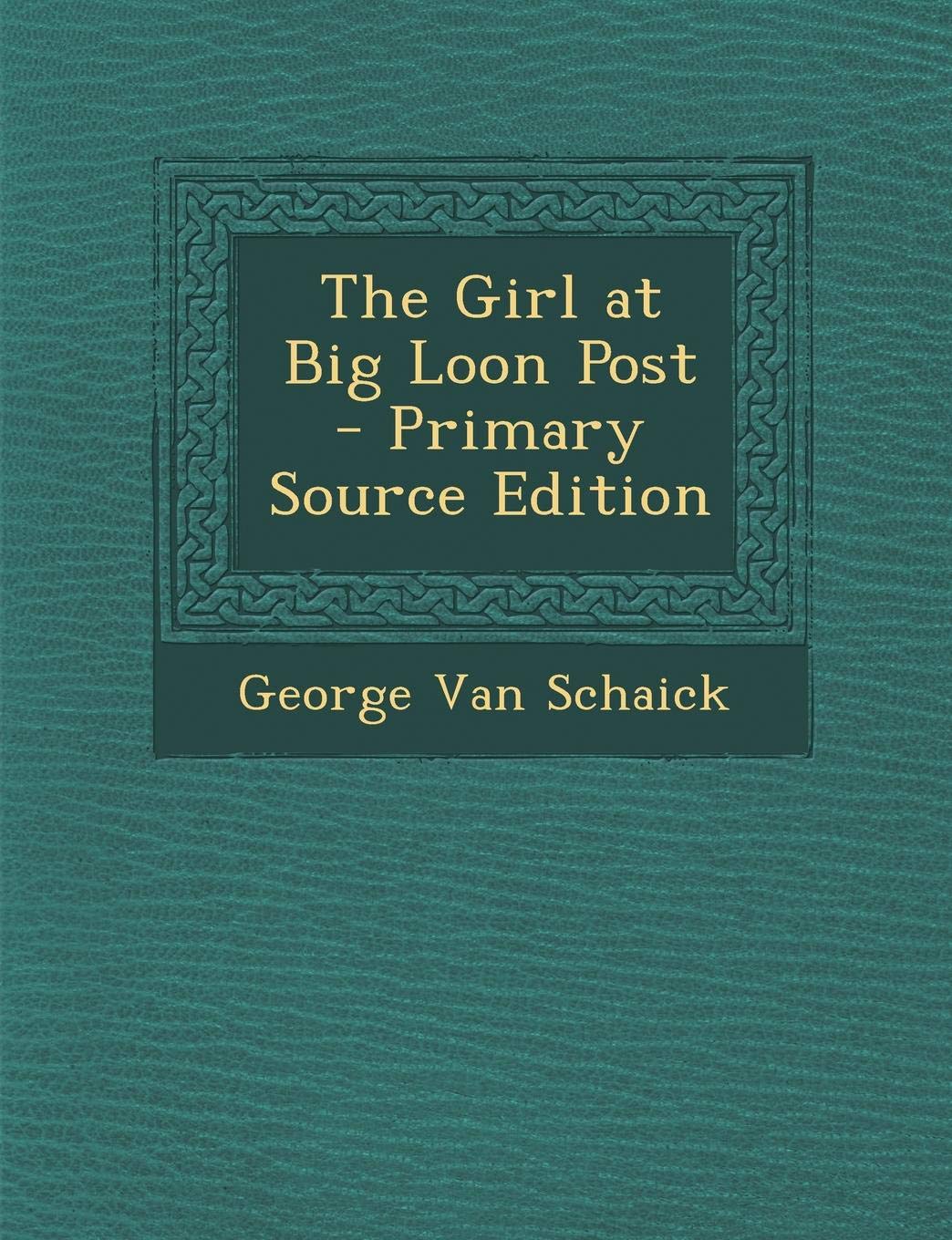 The Girl at Big Loon Post Contemporary literature