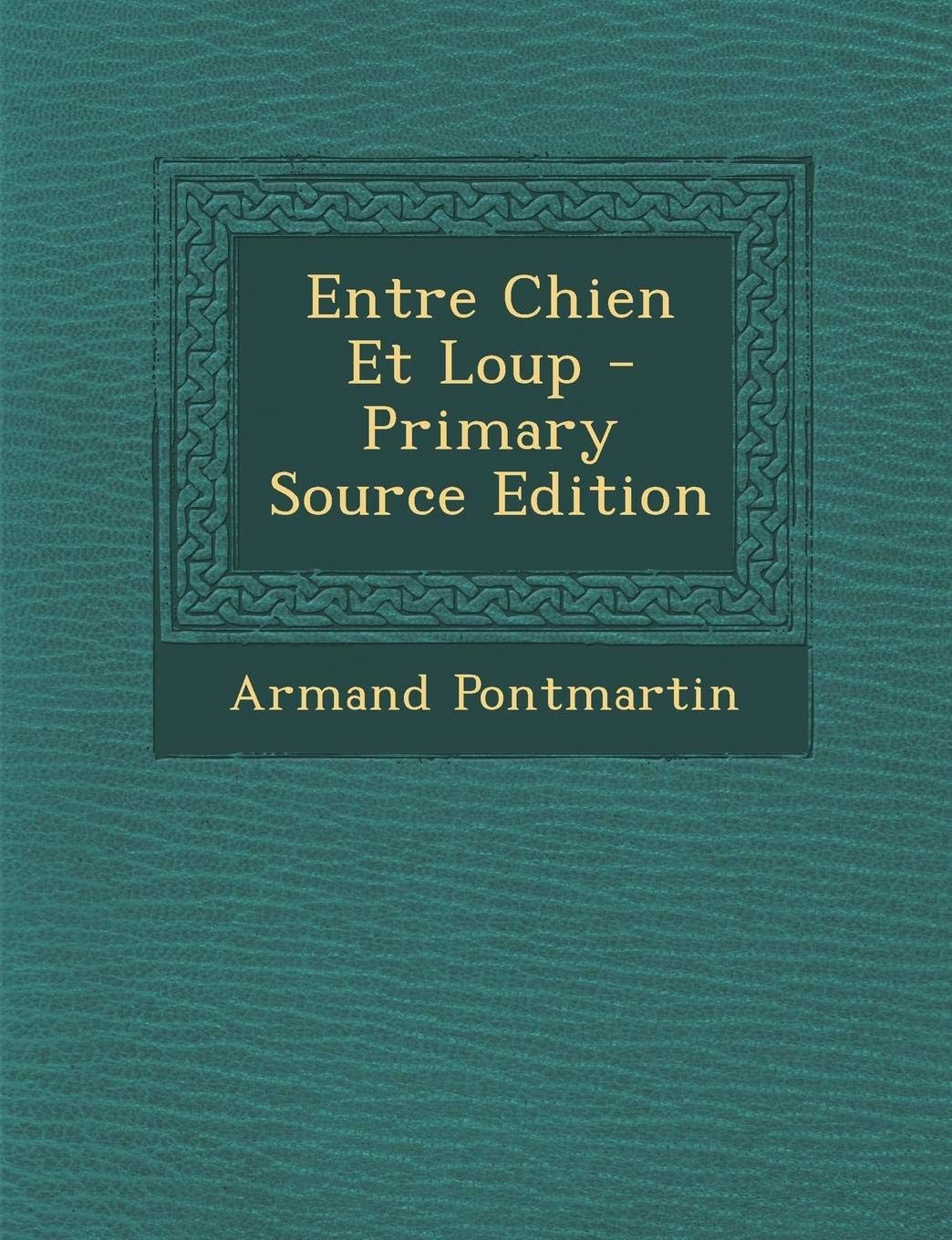 Entre Chien Et Loup Contemporary literature