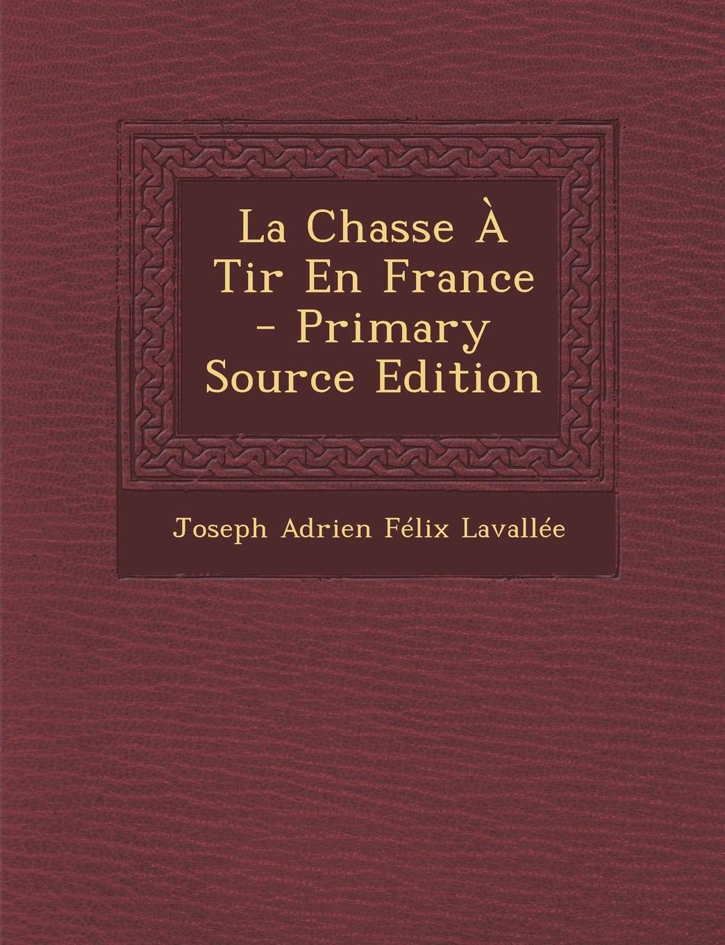 La Chasse a Tir En France Health, Nutrition & Fitness