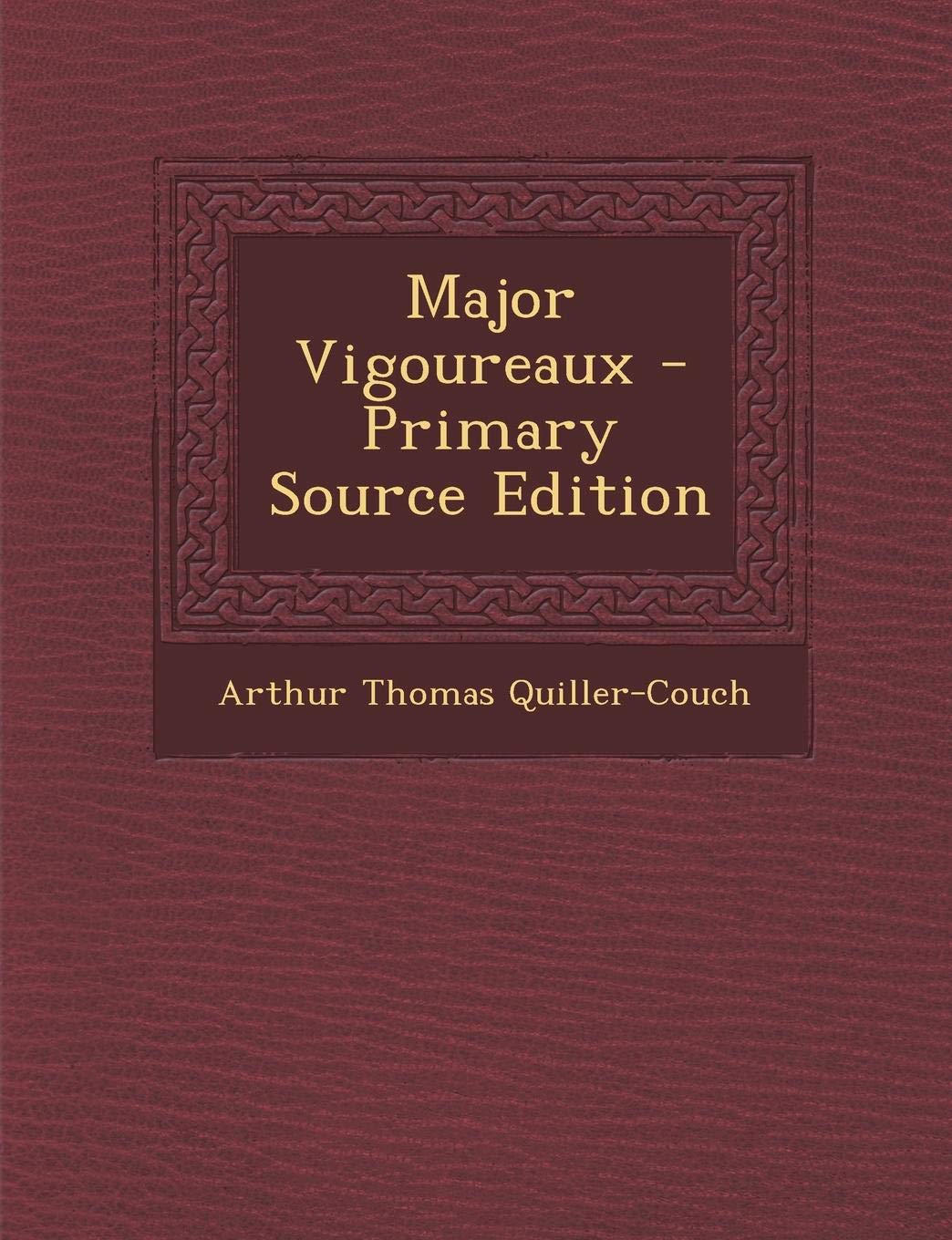 Product Image: Major Vigoureaux
