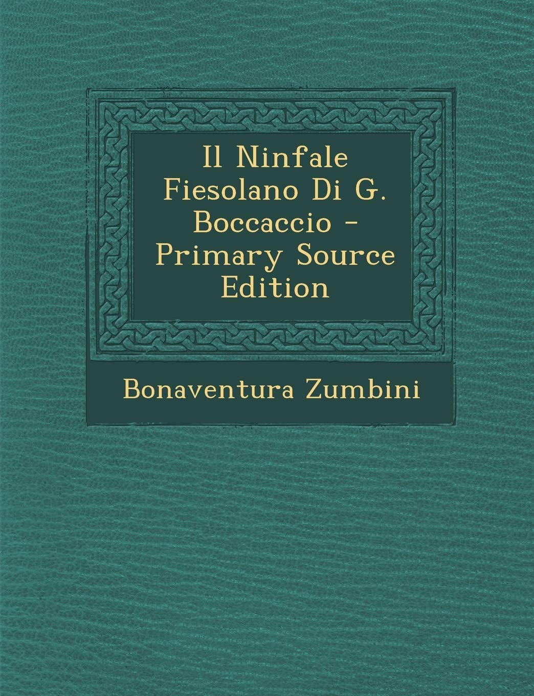 Il Ninfale Fiesolano Di G. Boccaccio Contemporary literature