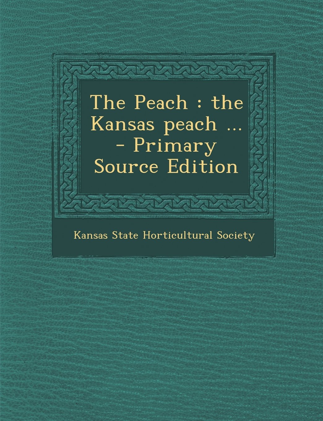 The Peach: The Kansas Peach ... Politics & History