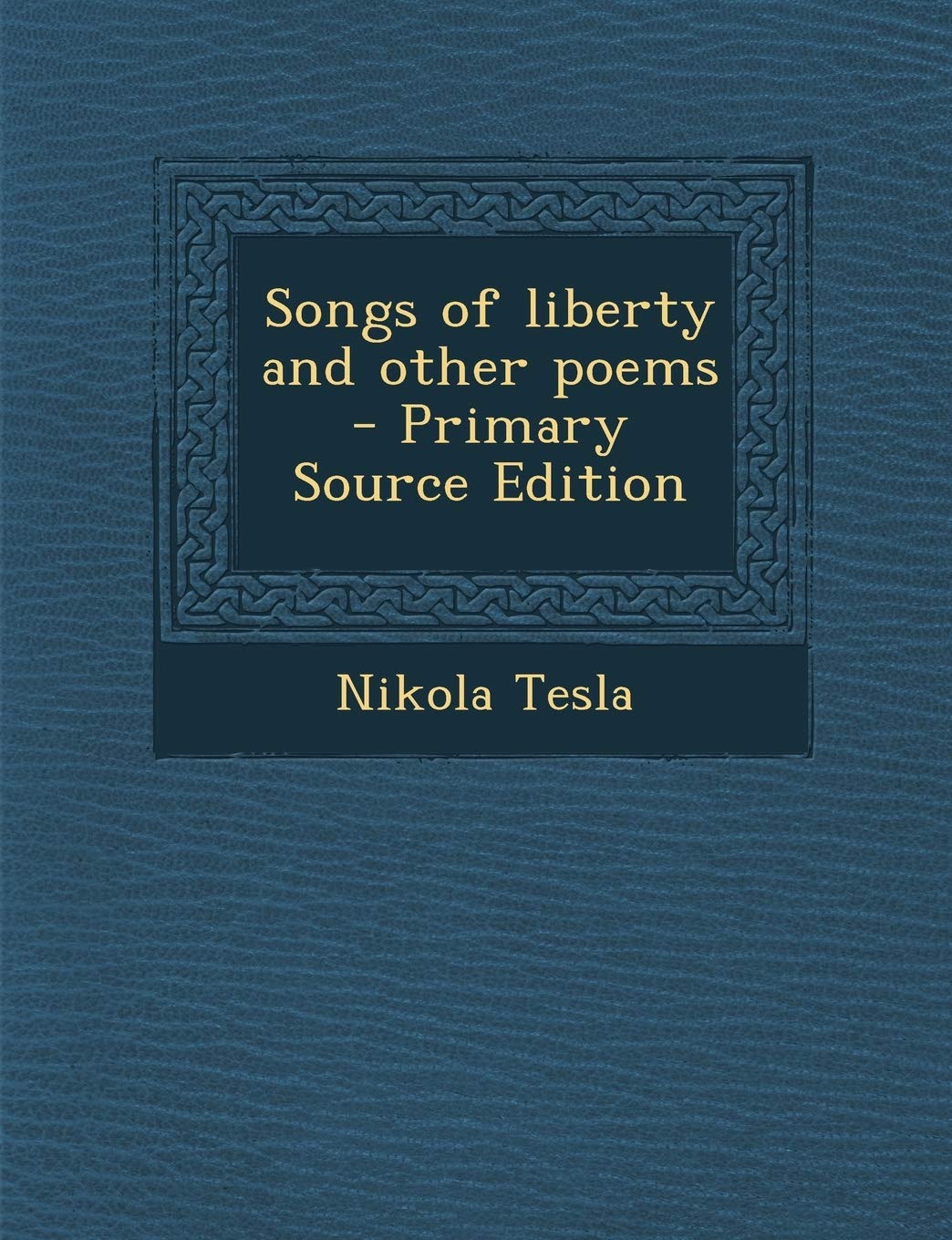 Songs of Liberty and Other Poems Politics & History