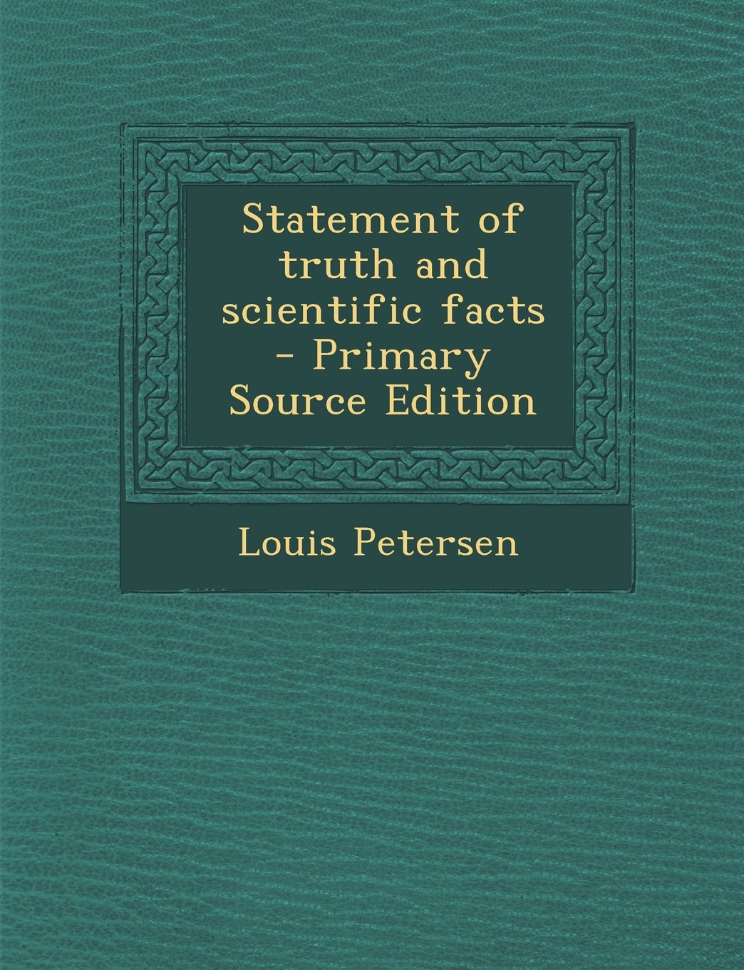 Statement of Truth and Scientific Facts Politics & History