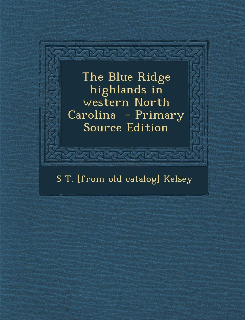The Blue Ridge Highlands in Western North Carolina Politics & History