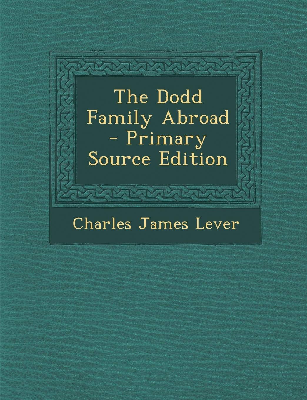 The Dodd Family Abroad Contemporary literature