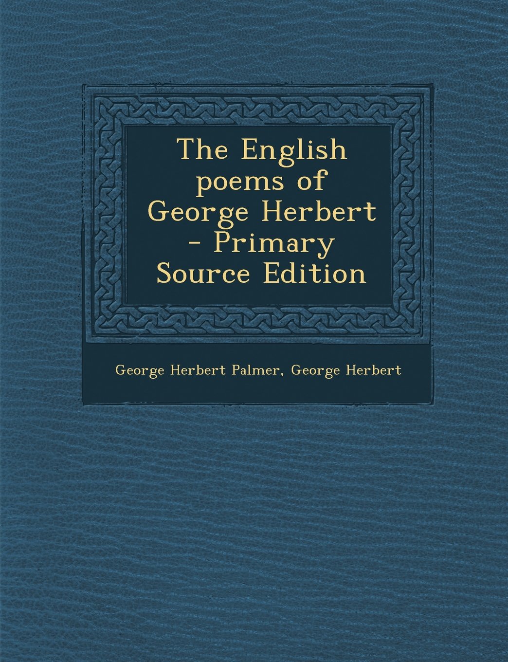 English Poems of George Herbert Politics & History