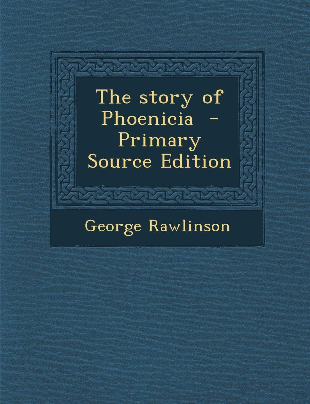 Story of Phoenicia Politics & History