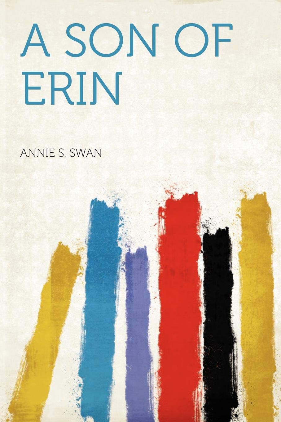 A Son of Erin Politics & History