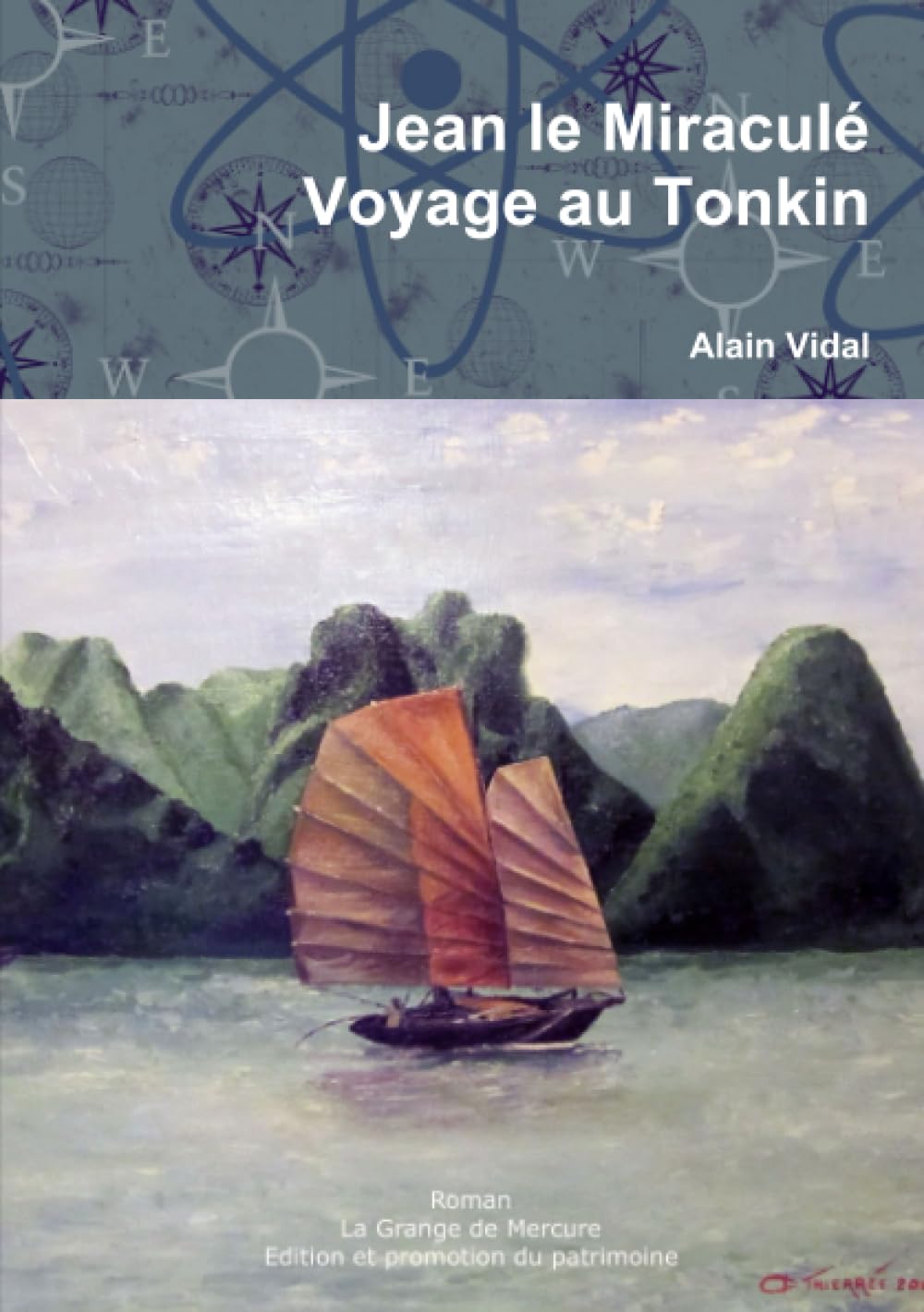 Jean le Miraculé - Voyage au Tonkin book