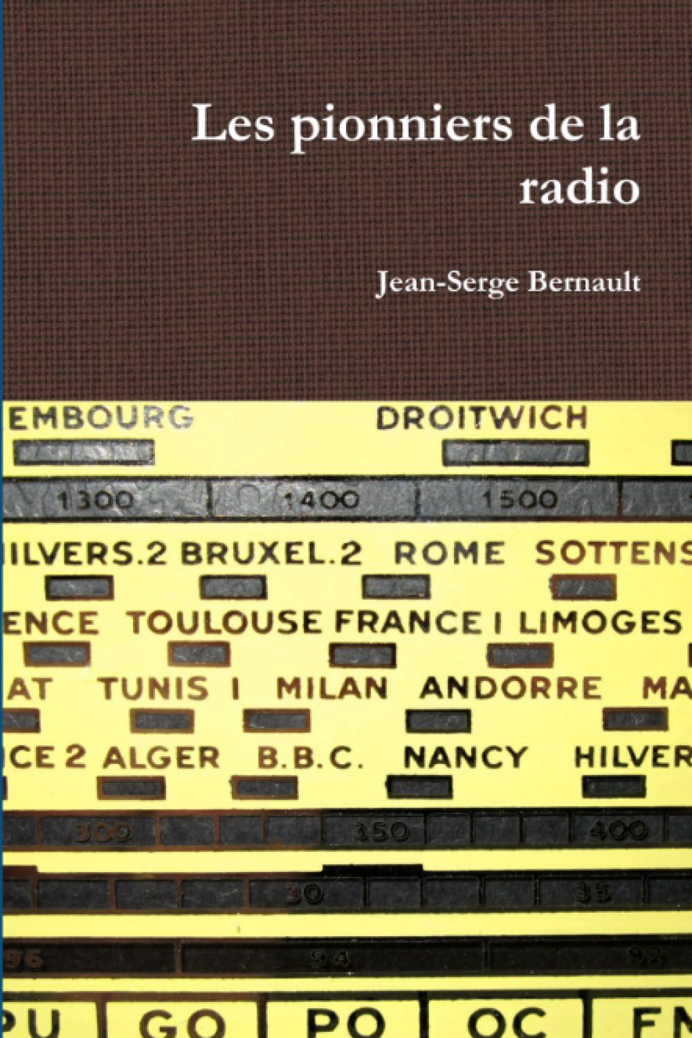 Les pionniers de la radio book