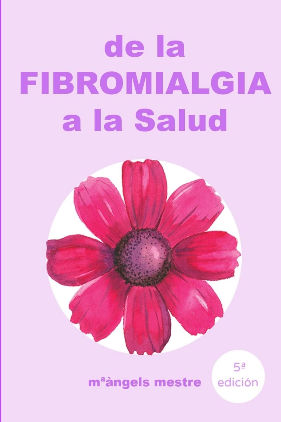 De la fibromialgia a la Salud book