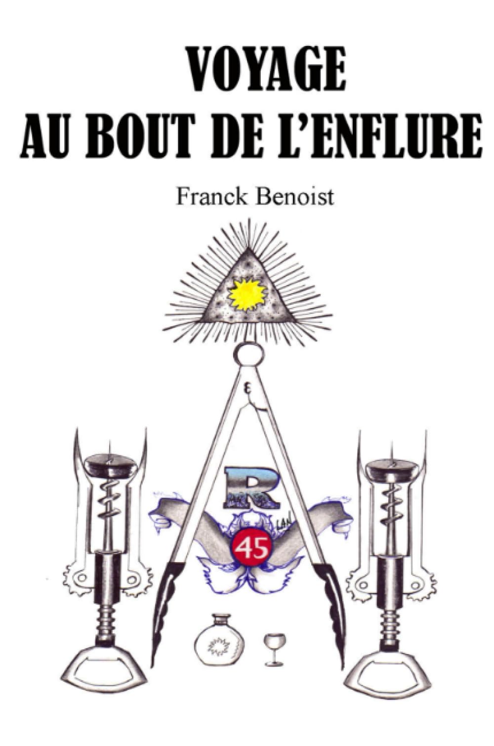 VOYAGE AU BOUT DE L'ENFLURE book