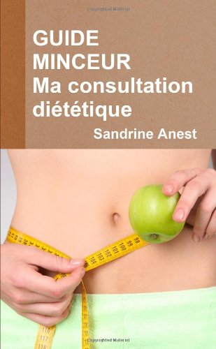 GUIDE MINCEUR Ma consultation diététique Books