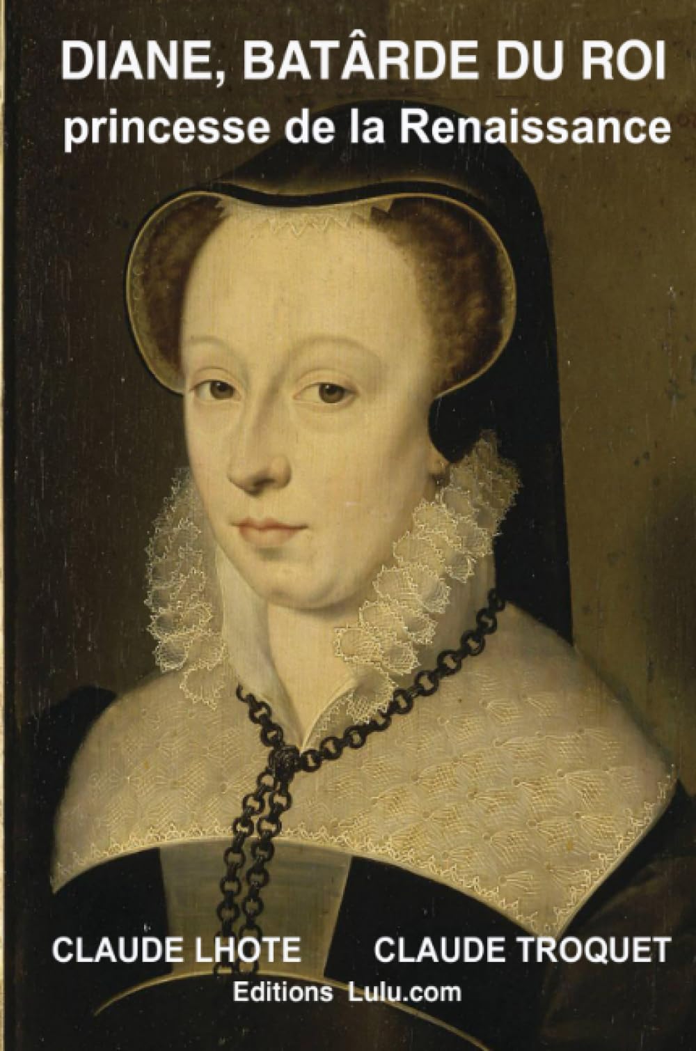Diane, bâtarde du roi, princesse de la Renaissance Memories