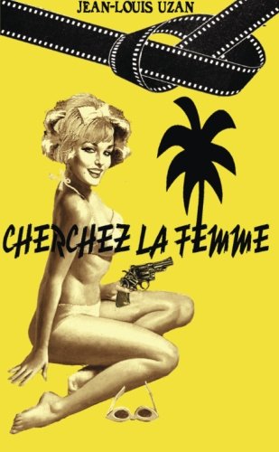 Cherchez la femme Historical Fiction