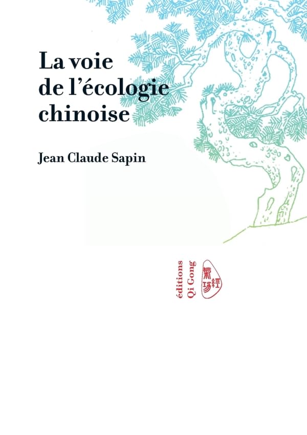 La Voie de l'Ecologie chinoise book