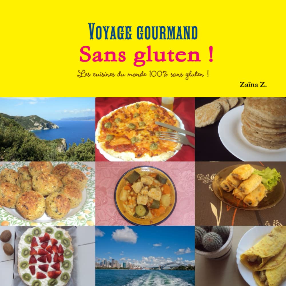 Voyage gourmand sans gluten ! book