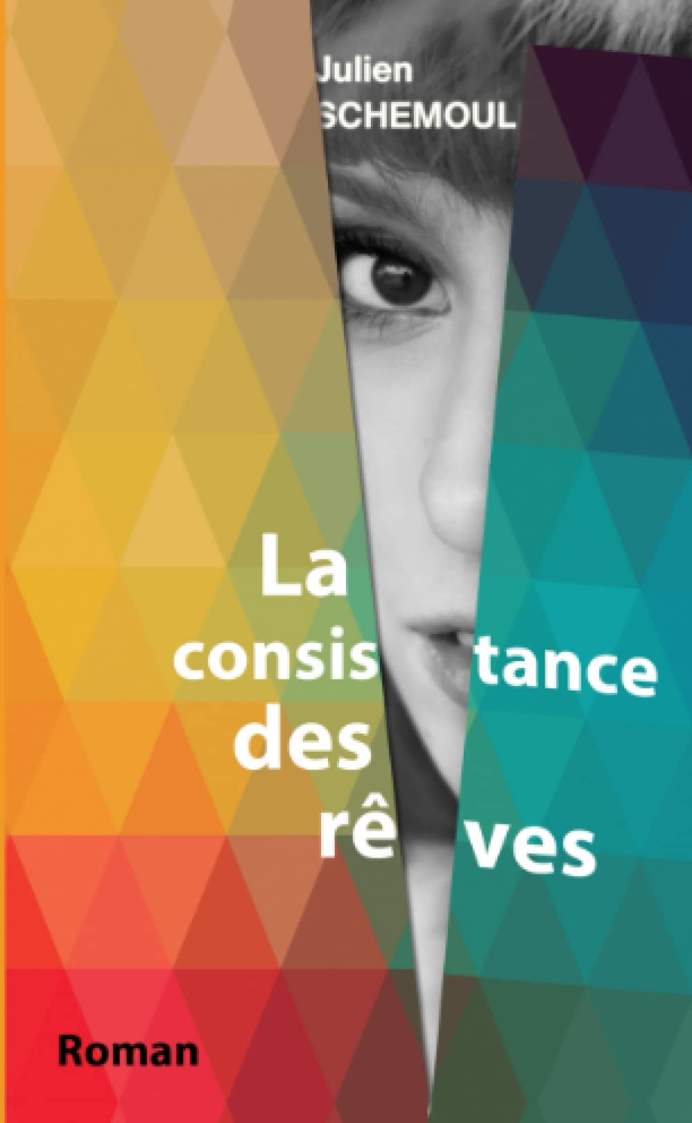 La consistance des rêves book