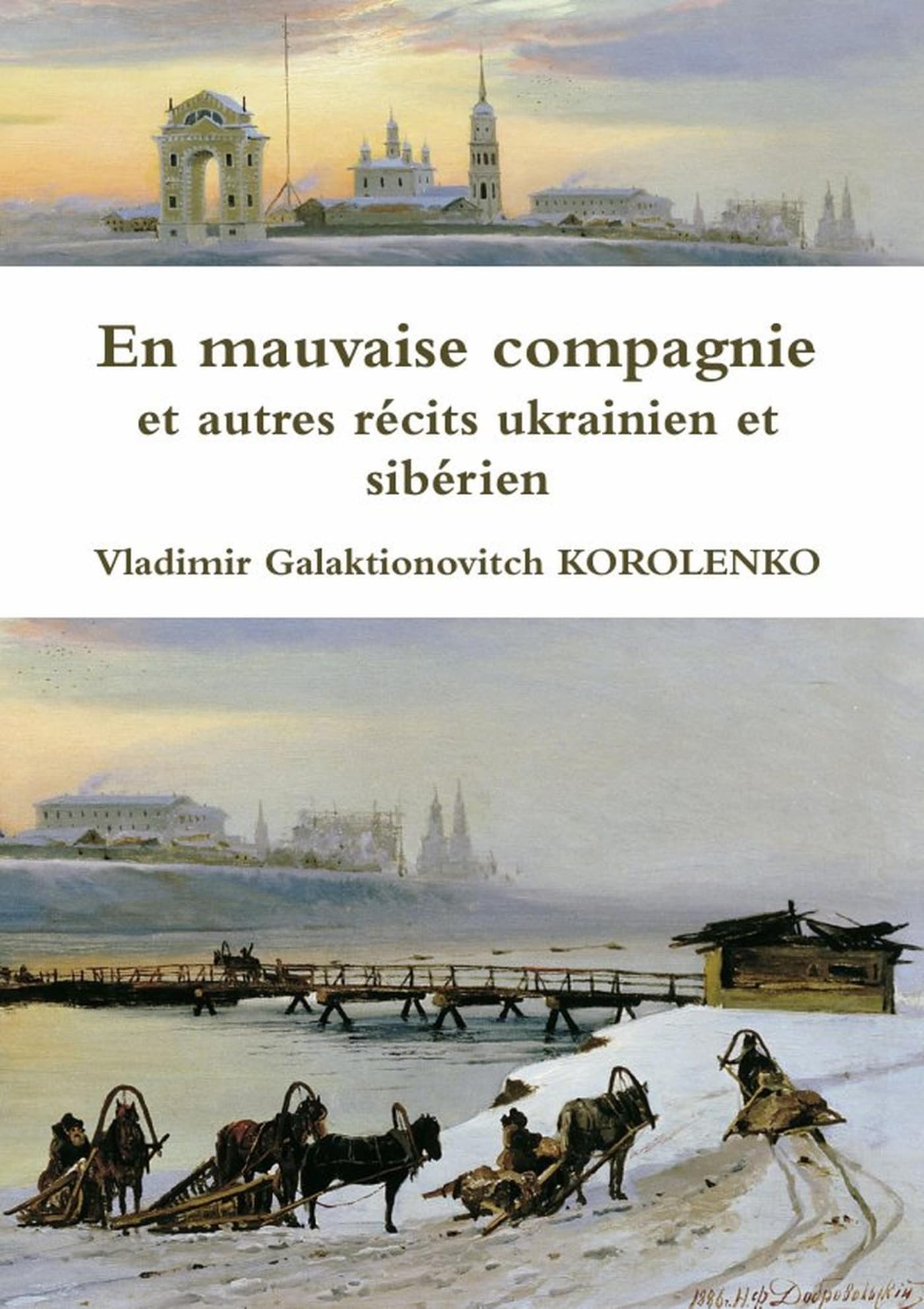 En mauvaise compagnie et autres récits ukrainien et sibérien book