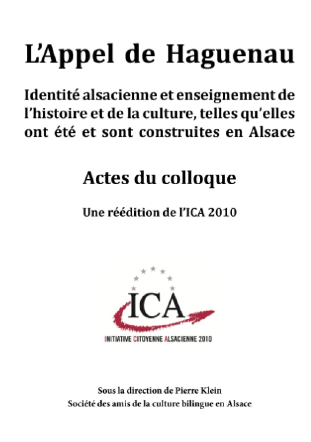 L'Appel de Haguenau Politics & History